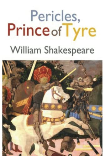 Pericles, Prince of Tyre