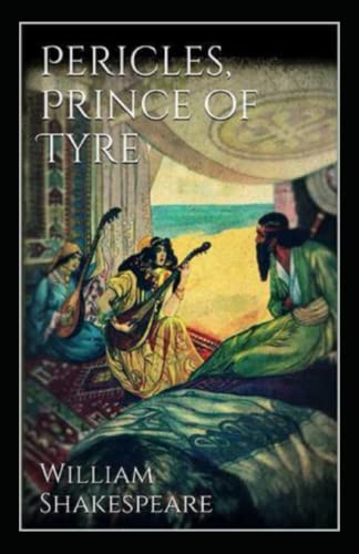 Pericles Prince of Tyre Annotated