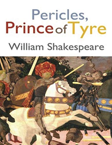 Pericles, Prince of Tyre