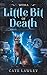 With a Little Bit of Death (Death Retired)