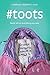 #Toots: A hilarious romantic comedy built on white lies, pink elephants and grey areas