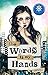 The Words in My Hands