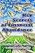 Key Secrets of Financial Abundance: Practical tips for creating a strong personality