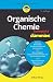 Organische Chemie kompakt für Dummies by Arthur Winter Organische Chemie kompakt für Dummies by Arthur Winter