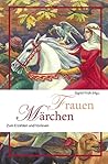 Frauenmärchen: Zu...