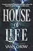 The House of Life: A captivating and haunting adventure where the supernatural and historical intertwine
