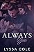 Always You: You & Me Series, Books 1-3
