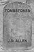TOMBSTONES