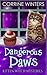 Dangerous Paws