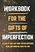 WorkBook For The Gifts of I...