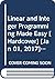 Linear and Integer Programming Made Easy