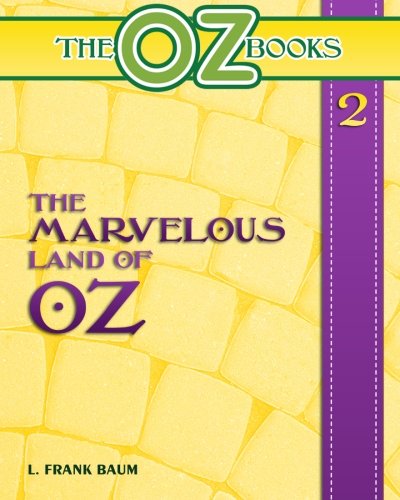 The Marvelous Land of Oz