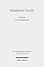 Abraham's Family: A Network of Meaning in Judaism, Christianity, and Islam (Wissenschaftliche Untersuchungen Zum Neuen Testament)