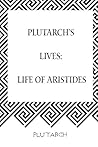Plutarch’s Lives:...