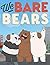 We Bare Bears: The Complete Screenplays