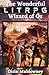 The Wonderful LitRPG Wizard of Oz (Litrpg Classics)