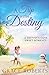 A Trip With Destiny: A Destiny's Cove sweet romance