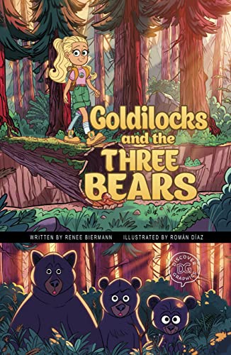 Goldilocks and the Three Bears: A Discover Graphics Fairy Tale (Hardcover)
