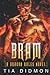 Bram (Dragon Rules #2)