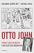 Otto John by Benjamin Carter Hett