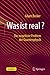 Was ist real?: Das ungelöste Problem der Quantenphysik (German Edition)