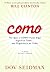 Como. Por que o Como Fazer Algo Significa Tudo (Em Portuguese do Brasil)