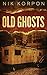 Old Ghosts