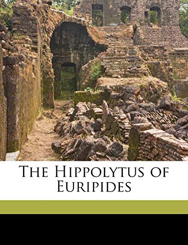 The Hippolytus of Euripides