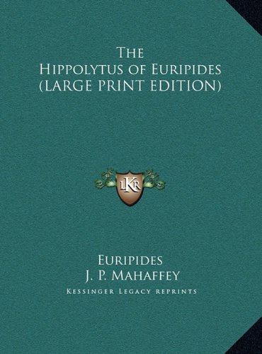 The Hippolytus of Euripides