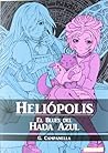 HELIÓPOLIS: EL BL...