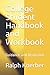 College Student Handbook and Workbook: Guidance and Discussion (Dreams Fulfilled)