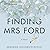 Finding Mrs. Ford Lib/E