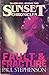Fault & Fracture: Season One, Episode Two of The Sunset Chronicles
