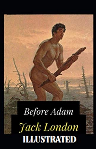 Before Adam Illustrated