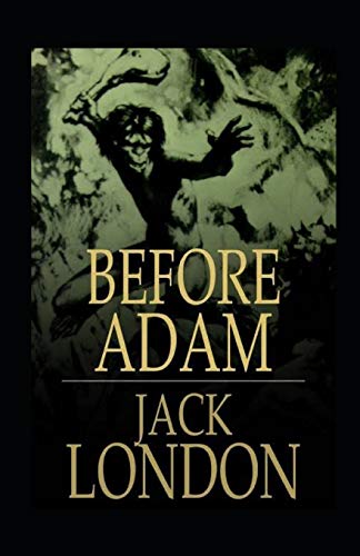 Before Adam Illustrated