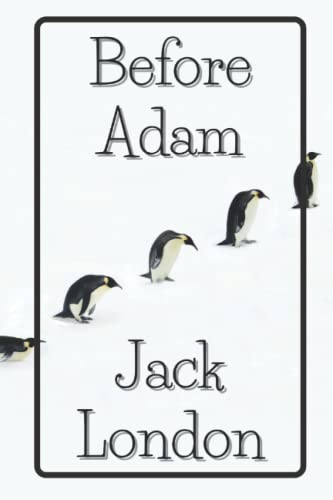 Before Adam: Illustrated