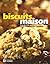 BISCUITS MAISON by Jill Snider