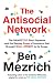 The Antisocial Network