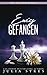 Ewig Gefangen (German Edition)