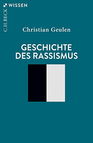 Geschichte des Rassismus (Paperback)