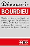 Découvrir Bourdieu