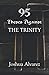 95 Theses Against The Trinity