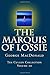 The Marquis of Lossie, A New Edition--The Cullen Collection Volume 20