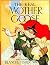 The Real Mother Goose with Pictures by Blanche Fisher Wright by Douglas DeLong
