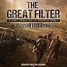 The Great Filter