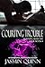 Courting Trouble: Running with the Devil Book 6