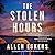 The Stolen Hours: Library Edition