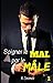 Soigner le mal par le mâle: Tome 1 (French Edition)