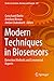 Modern Techniques in Biosensors: Detection Methods and Commercial Aspects (Studies in Systems, Decision and Control, 327)