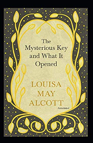 The Mysterious Key and What It Opened